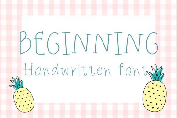 Beginning: A Handwritten Font That Feels Like a Friendly Hello