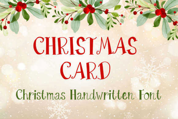 Christmas Card: A Handwritten Font That Feels Like a Warm Hug
