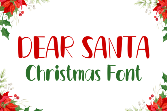 Dear Santa: A Handwritten Font That Captures Festive Charm