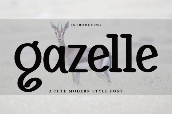 Gazelle: The Handwritten Font That Feels Like a Conversation