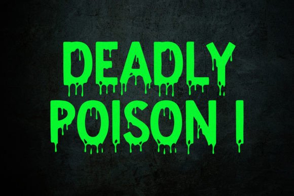 Unleash the Undead: Mastering the Deadly Poison I Typeface