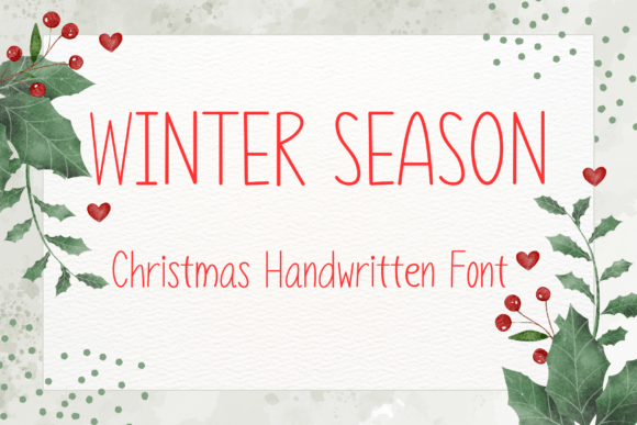 Winter Season: A Handwritten Font with a Sweet, Friendly Vibe