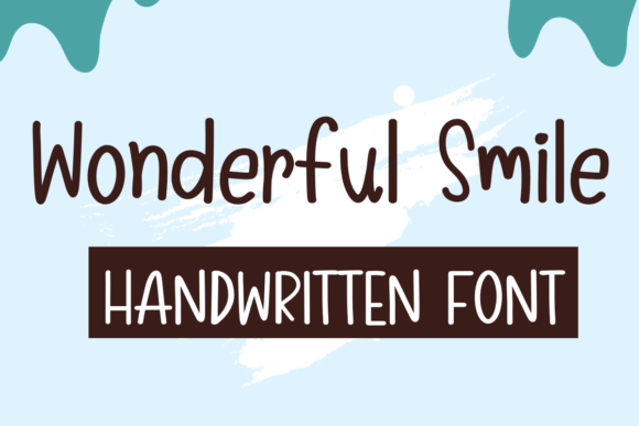 Wonderful Smile: The Handwritten Font That Feels Like a Warm Hug